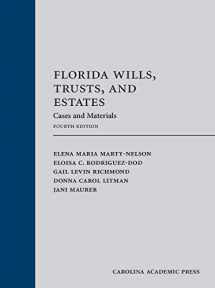 9781531008840-1531008844-Florida Wills, Trusts, and Estates: Cases and Materials