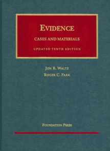 9781587789083-1587789086-Evidence: Cases and Materials (University Casebook Series)