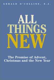 9780809138241-0809138247-All Things New: The Promise of Advent, Christmas and the New Year