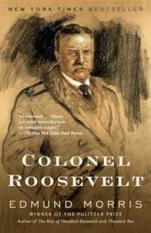 9780375757075-0375757074-Colonel Roosevelt (Theodore Roosevelt)