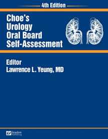 9781890018801-1890018805-Choe's Urology Oral Board Self-Assessment