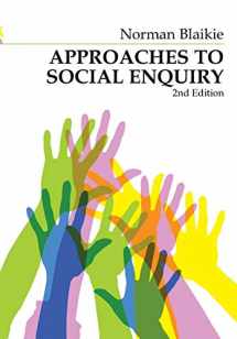 9780745634494-0745634494-Approaches to Social Enquiry: Advancing Knowledge
