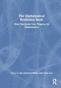 9781032368924-1032368926-The Mathematical Resilience Book: How Everyone Can Progress in Mathematics