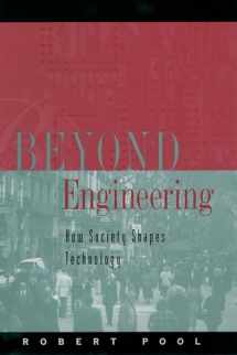 9780195129113-0195129113-Beyond Engineering: How Society Shapes Technology (Sloan Technology)