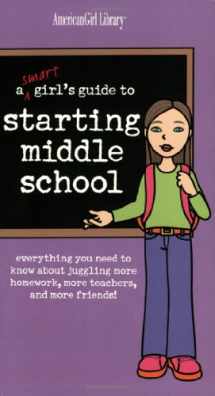 9781584858775-158485877X-A Smart Girl's Guide to Starting Middle School