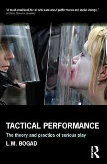 9781138917842-1138917842-Tactical Performance: Serious Play and Social Movements