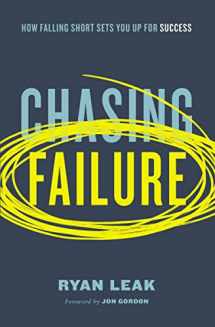 9780785261612-0785261613-Chasing Failure: How Falling Short Sets You Up for Success