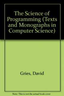 9783540964803-3540964800-The Science of Programming (Monographs in Computer Science)