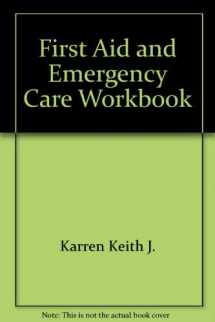 9780895821140-0895821141-First Aid and Emergency Care Workbook