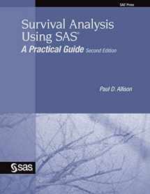 9781599946405-1599946408-Survival Analysis Using SAS: A Practical Guide, Second Edition