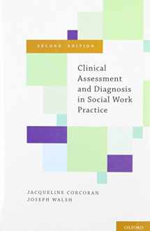9780195398861-0195398866-Clinical Assessment and Diagnosis in Social Work Practice