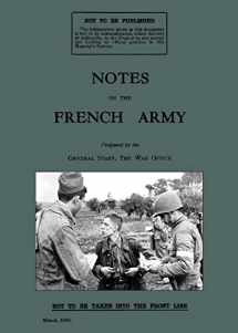 9781474536059-1474536050-Notes on the French Army 1942: A WW2 British War Office Handbook