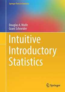 9783319560700-3319560700-Intuitive Introductory Statistics (Springer Texts in Statistics)