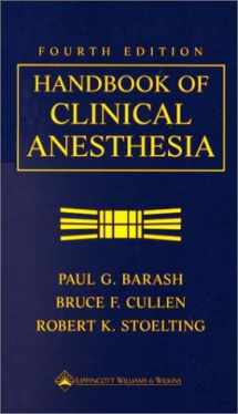 9780781729185-0781729181-Handbook of Clinical Anesthesia, Fourth Edition