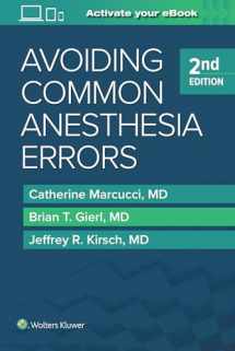 9781451195194-1451195192-Avoiding Common Anesthesia Errors