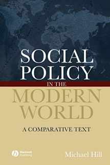 9781405127240-1405127244-Social Policy in the Modern World: A Comparative Text