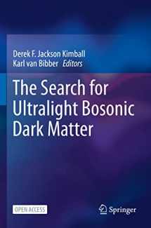 9783030958541-303095854X-The Search for Ultralight Bosonic Dark Matter