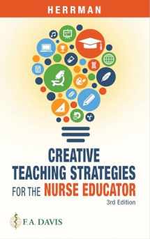 9780803694057-0803694059-Creative Teaching Strategies for the Nurse Educator