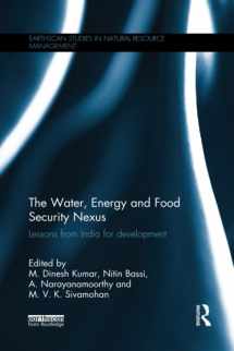 9781138574762-1138574767-The Water, Energy and Food Security Nexus: Lessons from India for Development (Earthscan Studies in Natural Resource Management)