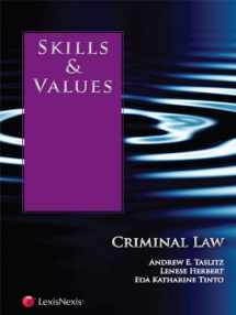 9781422484753-1422484750-Skills & Values: Criminal Law (Skills & Values Series)