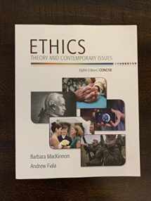 9781305077508-1305077504-Ethics: Theory and Contemporary Issues, Concise Edition