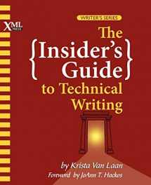 9781937434038-1937434036-The Insider's Guide to Technical Writing