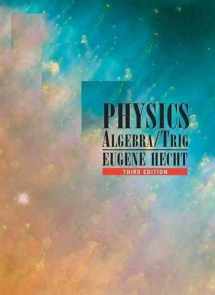 9780534377298-0534377297-Physics: Algebra and Trig