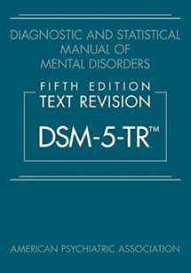 9780890425756-0890425752-Diagnostic and Statistical Manual of Mental Disorders, Fifth Edition, Text Revision (Dsm-5-Tr(r))