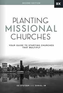 9781433692161-1433692163-Planting Missional Churches: Your Guide to Starting Churches that Multiply