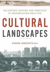 9780816650996-0816650993-Cultural Landscapes: Balancing Nature and Heritage in Preservation Practice