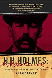 9781510740846-1510740848-H. H. Holmes: The True History of the White City Devil