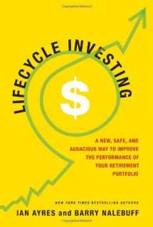 9780465018291-0465018297-Lifecycle Investing: A New, Safe, and Audacious Way to Improve the Performance of Your Retirement Portfolio