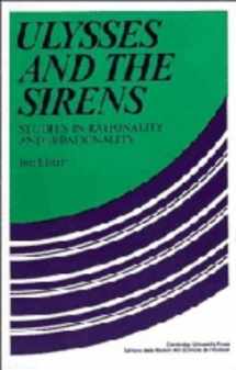9780521223881-0521223881-Ulysses and the Sirens: Studies in Rationality and Irrationality