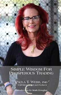 9781607026495-160702649X-Simple Wisdom for Prosperous Trading: Transform Your Trading in 40 Days! (EXPANDED EDITION)