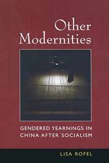 9780520210790-0520210794-Other Modernities: Gendered Yearnings in China after Socialism