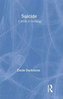 9780415278300-0415278309-Suicide: A Study in Sociology (Routledge Classics)