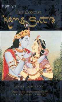9780600599388-0600599388-The Concise Kama Sutra: Based on the Original Translation by Sir Richard Burton