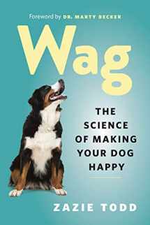 9781771643795-177164379X-Wag: The Science of Making Your Dog Happy