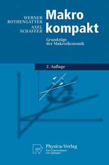 9783790820072-3790820075-Makro kompakt: Grundzüge der Makroökonomik (Physica-Lehrbuch) (German Edition)