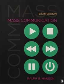 9781506344461-1506344461-Mass Communication: Living in a Media World, Sixth Edition