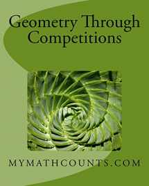 9781494211790-1494211793-Geometry Through Competitions (Algebra II and Geometry Through Competitions)