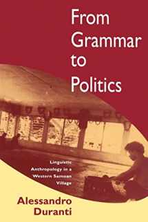 9780520083851-0520083857-From Grammar to Politics: Linguistic Anthropology in a Western Samoan Village
