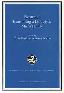 9781902937007-1902937007-Nostratic: Examining a Linguistic Macrofamily (Papers in the Prehistory of Languages) (Papers in Historical Linguistics)