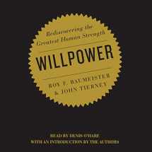 9781508293866-1508293864-Willpower: Rediscovering the Greatest Human Strength