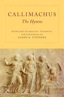 9780199783045-0199783047-Callimachus: The Hymns