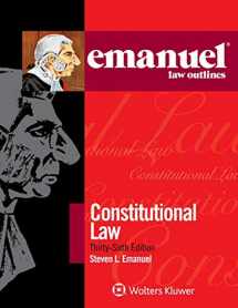 9781454897514-1454897511-Emanuel Law Outlines for Constitutional Law