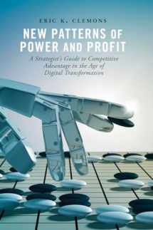 9783030004422-3030004422-New Patterns of Power and Profit: A Strategist's Guide to Competitive Advantage in the Age of Digital Transformation