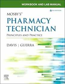 9780323734080-0323734081-Workbook and Lab Manual for Mosby's Pharmacy Technician: Principles and Practice