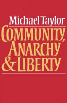 9780521270144-0521270146-Community, Anarchy and Liberty