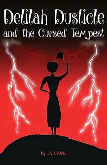 9781533158550-153315855X-Delilah Dusticle and the Cursed Tempest (The Delilah Dusticle Adventures)